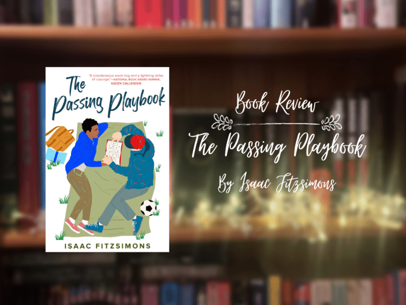Review: The Passing Playbook by Isaac&nbsp;Fitzsimons