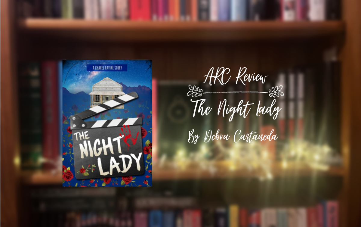 ARC Review: The Night Lady, by Debra Castaneda.