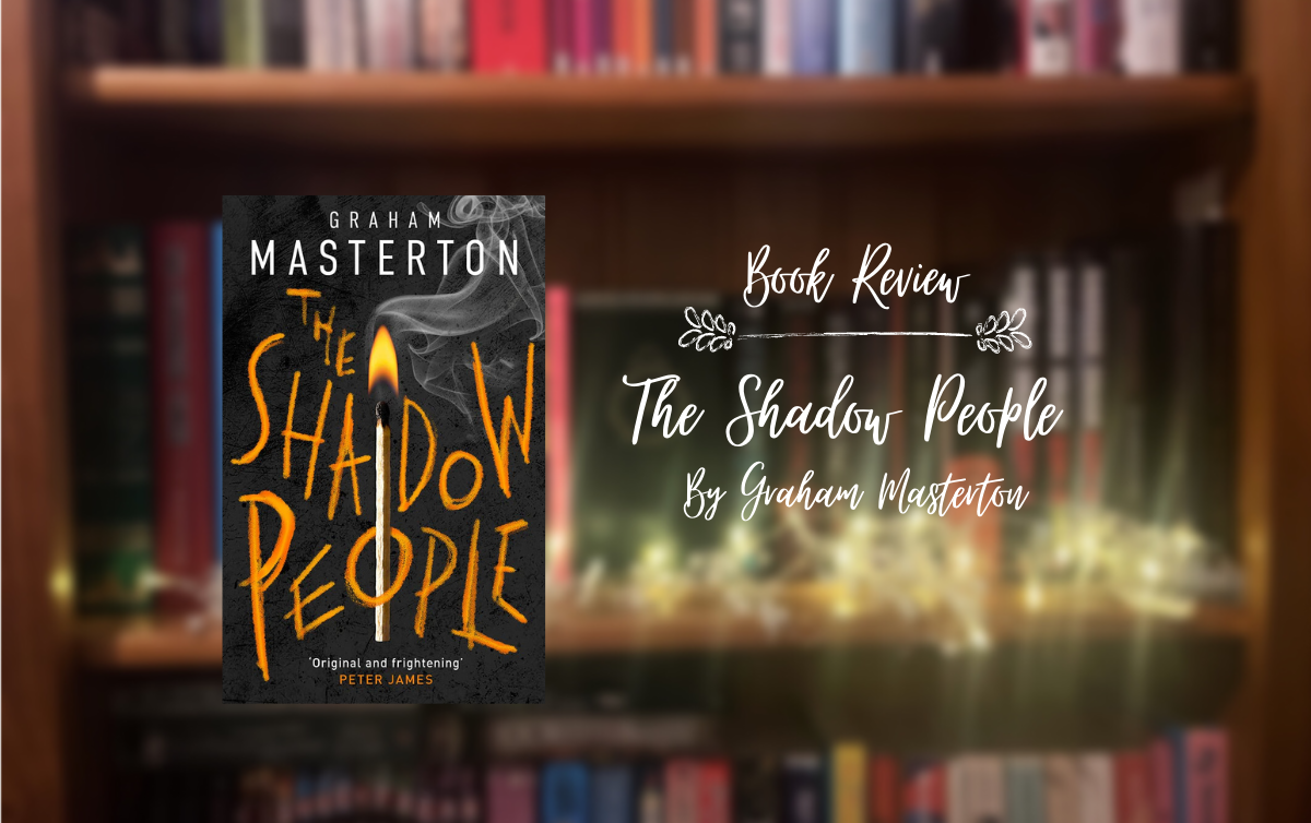 ARC Review: The Shadow People, by Graham Masterton.