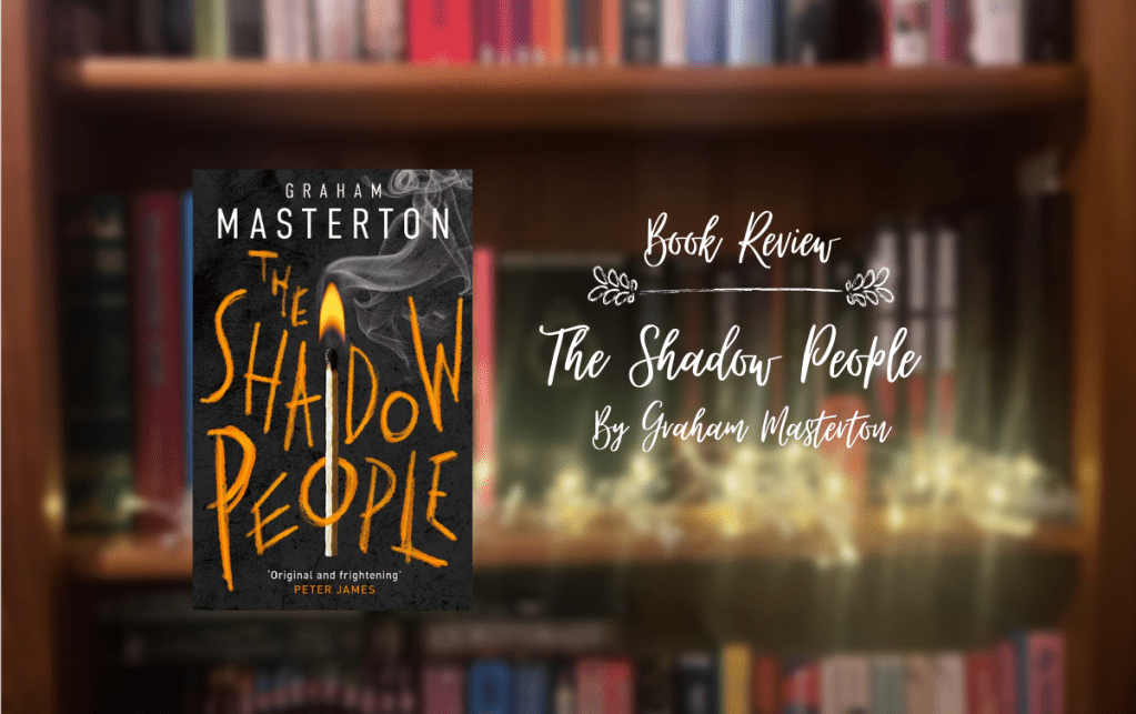 ARC Review: The Shadow People, by Graham Masterton.
