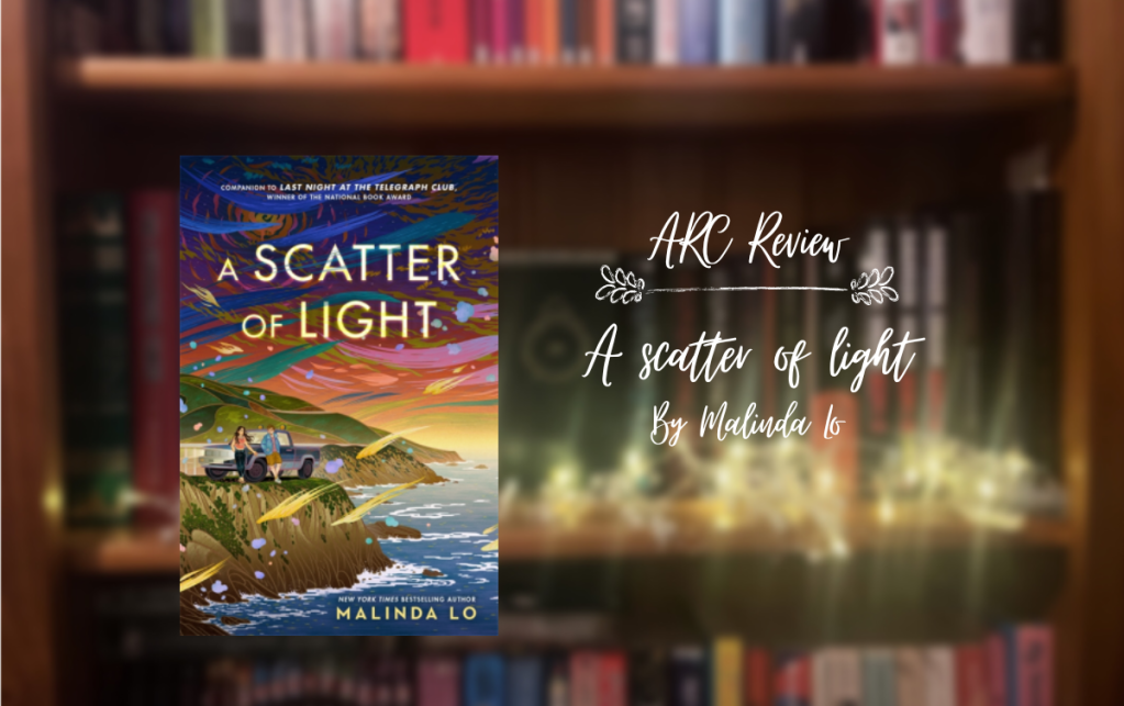 ARC Review: A Scatter of Light By Malinda Lo