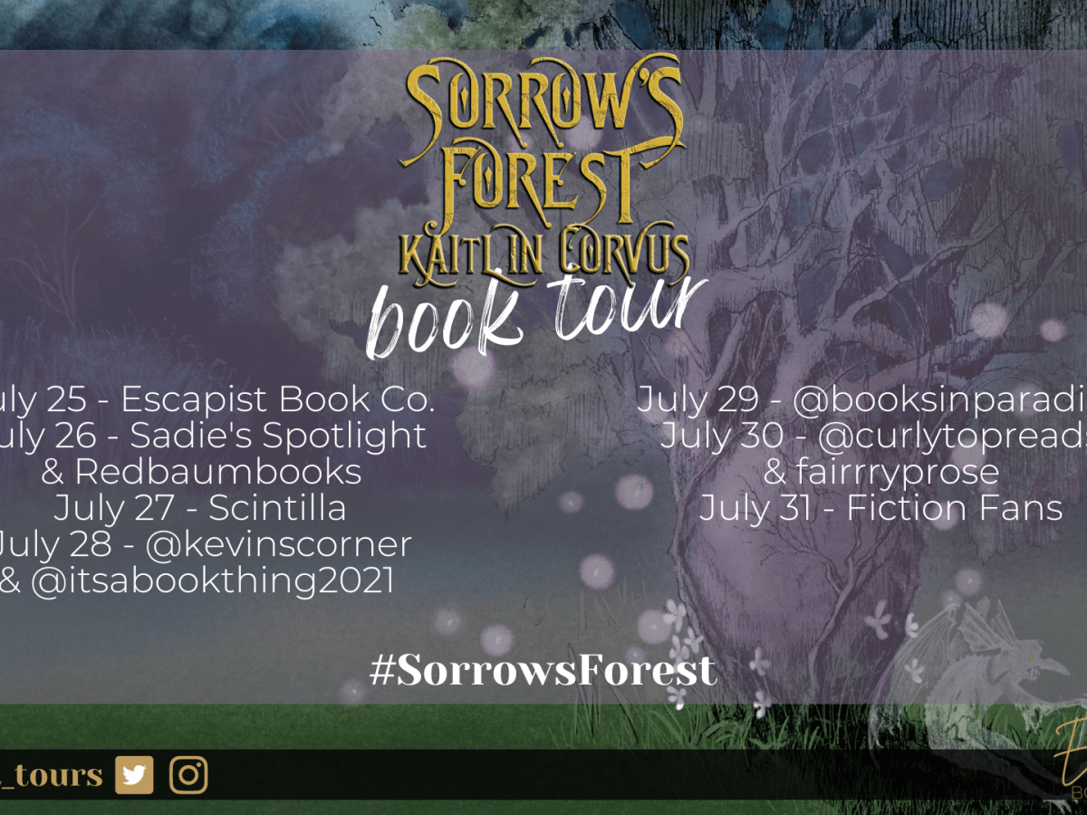 Blog Tour: Sorrows Forest by Kaitlin&nbsp;Corvus