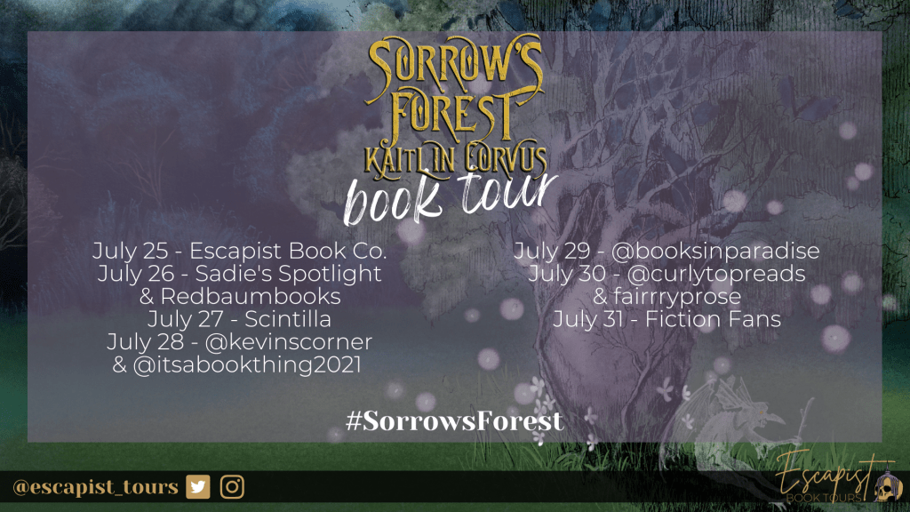 Blog Tour: Sorrows Forest by Kaitlin&nbsp;Corvus